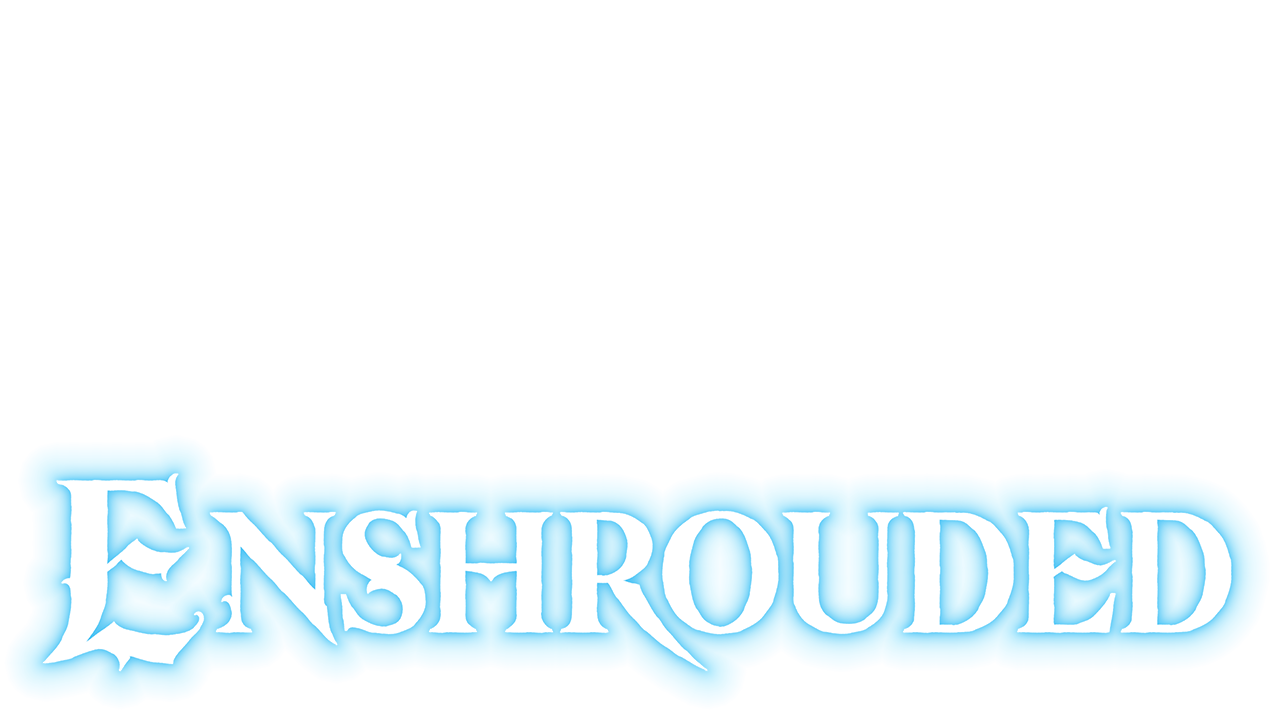 Enshrouded